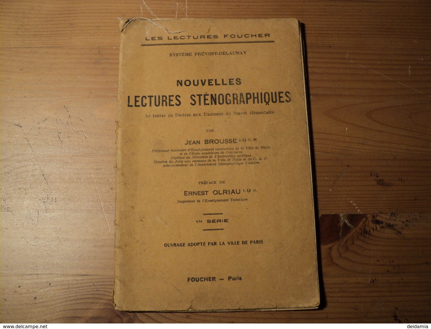 VIEUX LIVRET DE NOUVELLES LECTURES STENOGRAPHIQUES. 1949. LES LECTURES FOUCHER PAR JEAN BROUSSE. PREFACE DE ERNEST OLRI - Autres & Non Classés