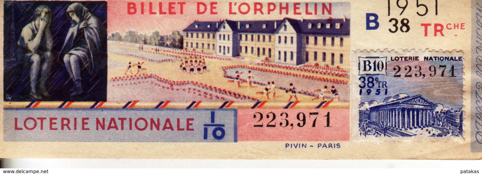 France - 419 -billet De L'orphelin - 38 ème Tranche 1951 - Lottery Tickets