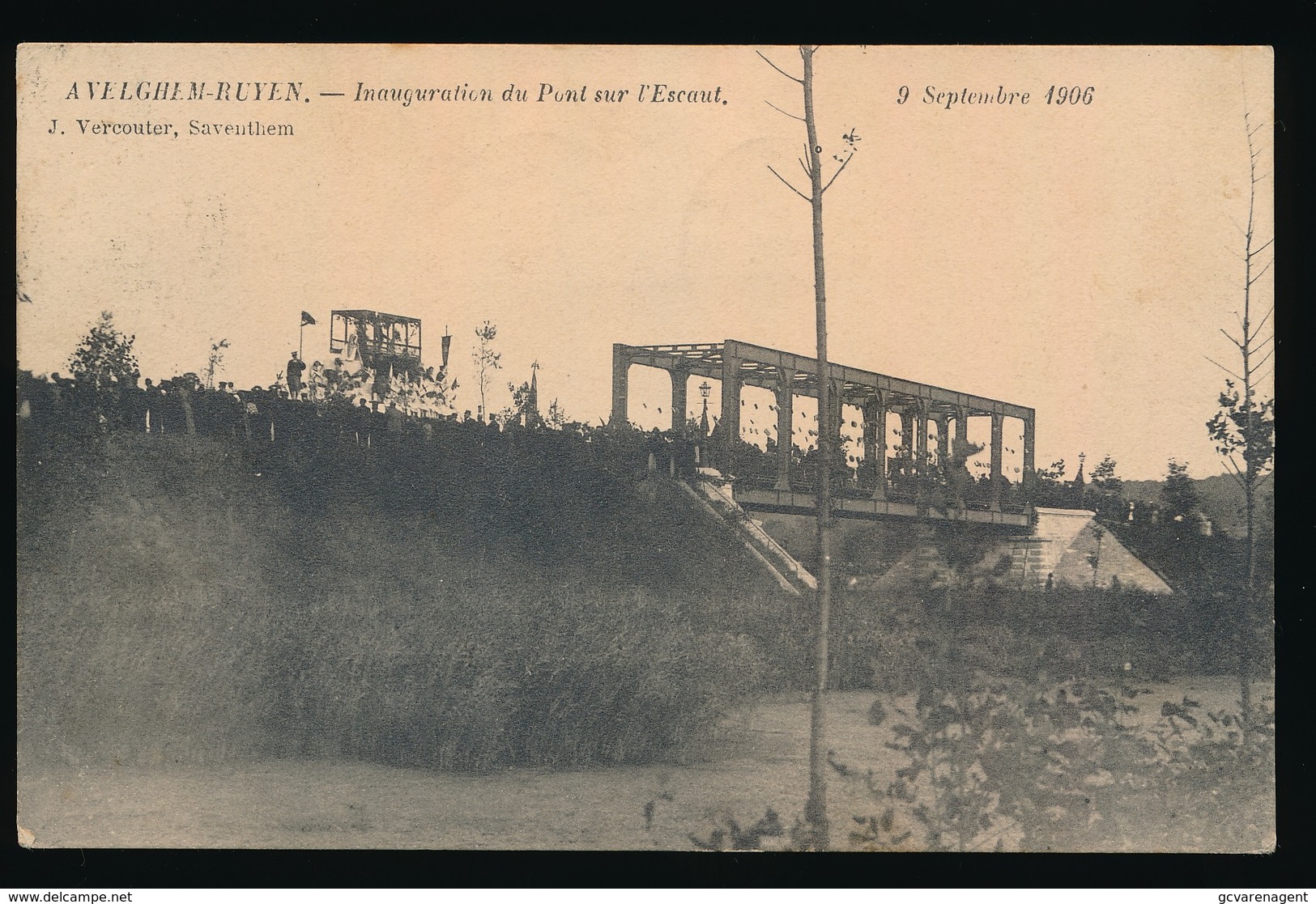 AVELGEM RUYEN - INAUGURATION DU PONT SUR L'ESCAUT - 9 SEPT 1906 - Avelgem