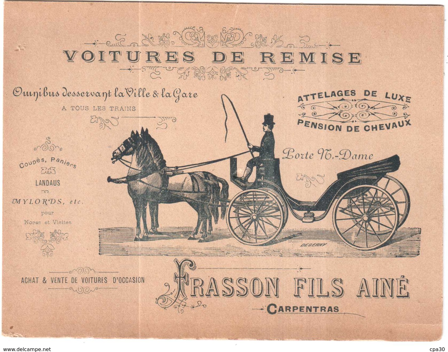 CARTON PUBLICITAIRE TRES ANCIEN FRASSON CARPENTRAS.VOITURE DE REMISE - Publicités