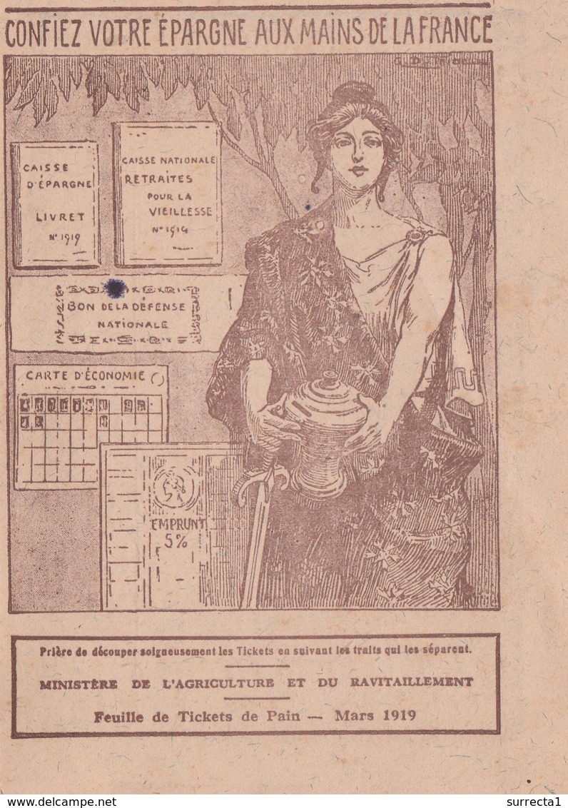 Tickets Rationnement Pain / Mars 1919 / Confiez Votre épargne Aux Mains De La France - 1914-18