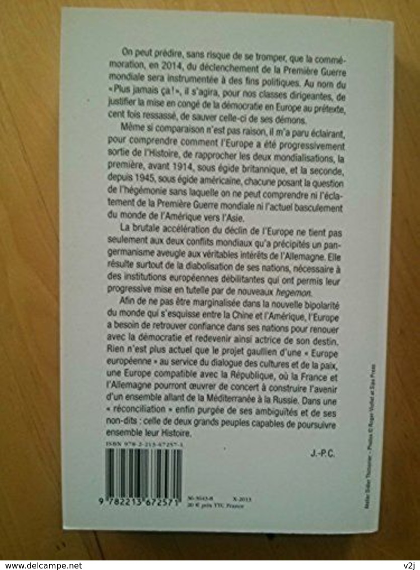 L'europe Sortie De L'histoire ? Jean-Pierre Chevènement - Histoire