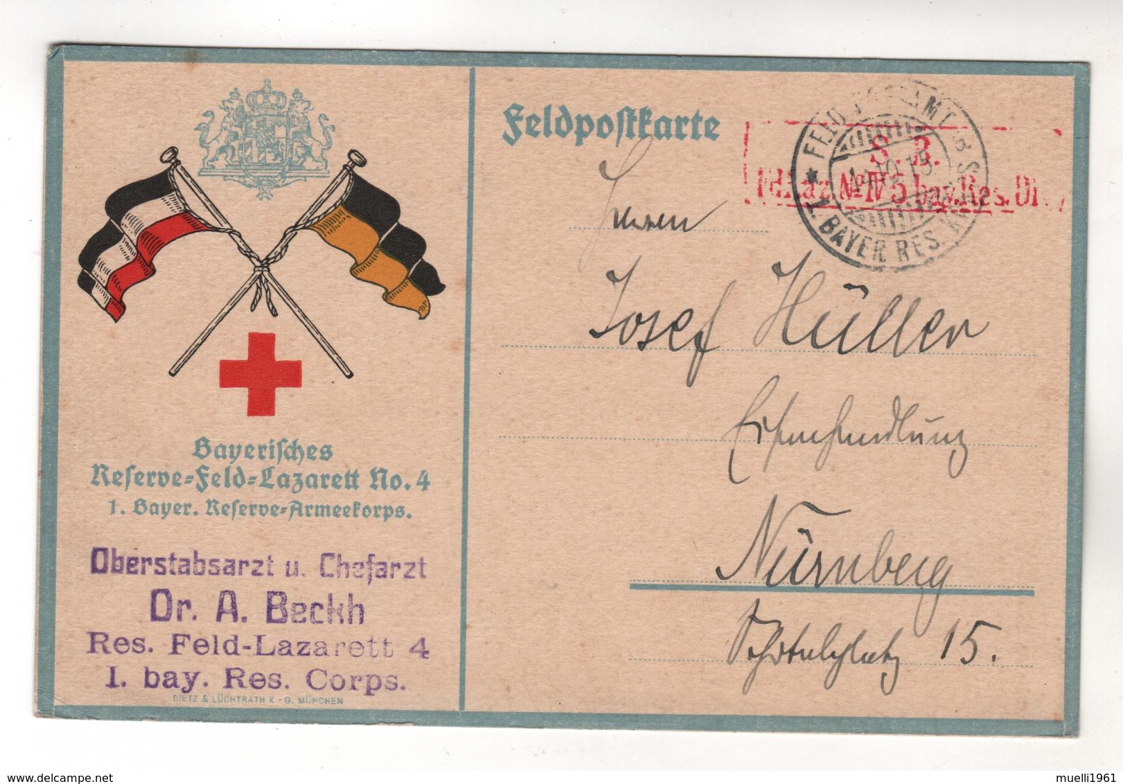 +522, Feldpost,  Bayrisches Reserve-Feld-Lazarett No.4, Oberstabsarzt U. Chefarzt - War 1914-18