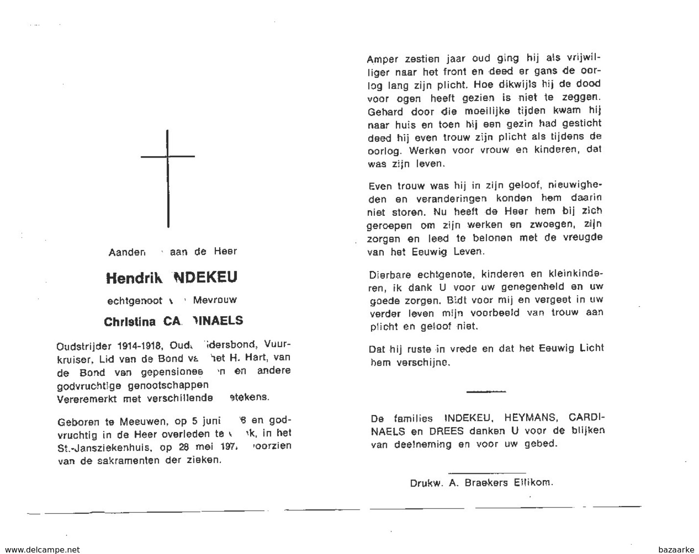 HENDRIK INDEKEU ° MEEUWEN 1898+ GENK 1977/ OUDSTRIJDER 1914-1918 /CHRISTINE CARDINAELS - Images Religieuses