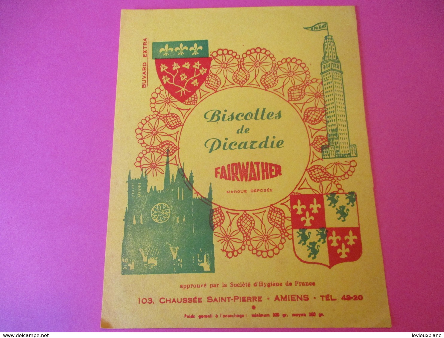 Buvard/Biscottes De PICARDIE/ Fairwather/ Chaussée Saint Pierre / AMIENS/Vers 1940-1960         BUV380 - Biscottes