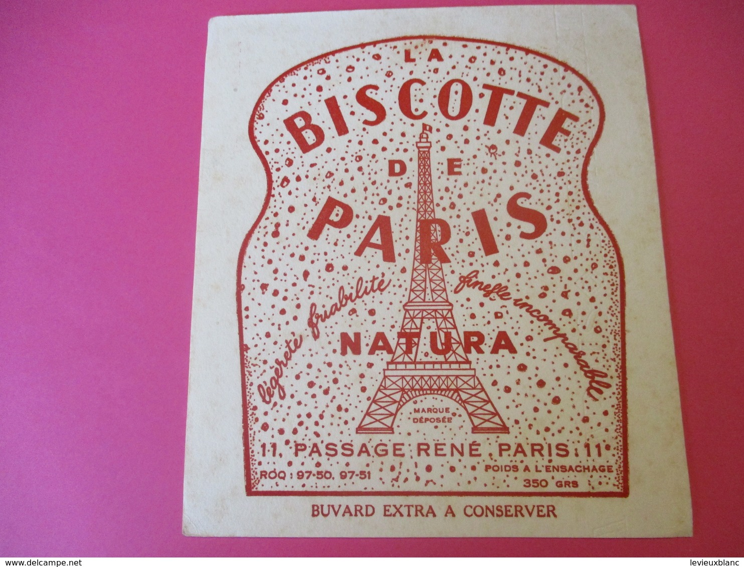 Buvard/La Biscotte De PARIS/NATURA/Légéreté Friabilité/Finesse Incomparable/Passage René/PARIS/Vers 1940-1960 BUV383 - Biscotti