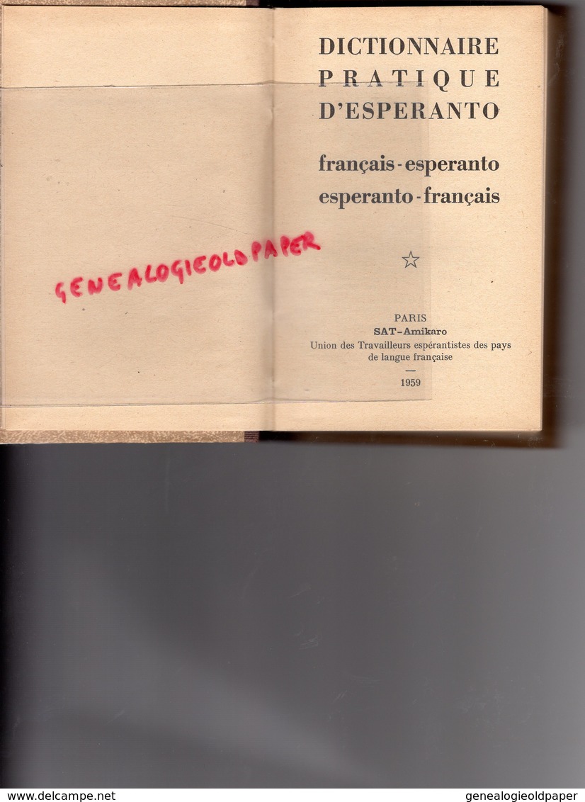 DICTIONNAIRE PRATIQUE D' ESPERANTO-FRANCAIS - PARIS SAT AMIKARO-1959 - Dictionnaires