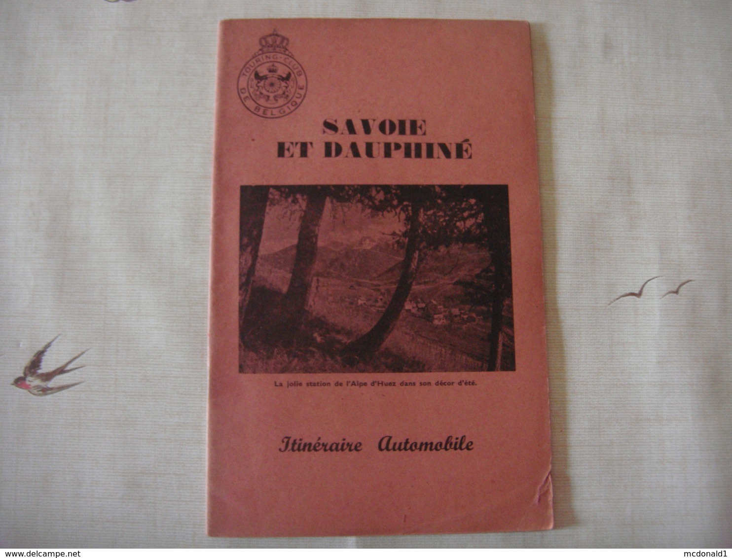 Livre Dépliant Touristique -Touring Club De Belgique 1953 - SAVOIE ET DAUPHINE ( France ) - Dépliants Touristiques