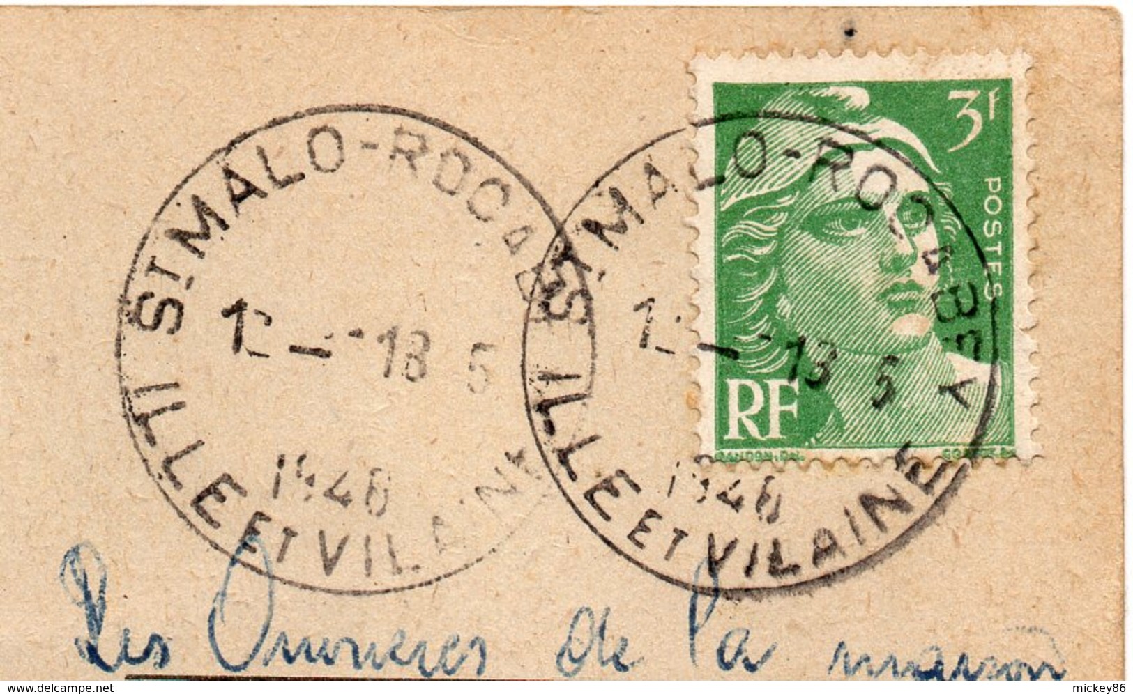 Saint Malo --1948--Beau Cachet "St MALO ROCABEY" Sur Type Marianne Gandon Le Tout Sur Carte Postale De St Malo - Cachets Manuels