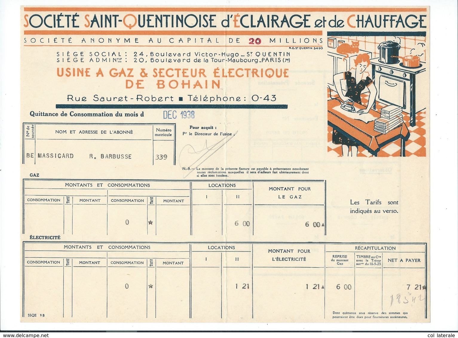 1938 X 2 Quittance De Consommation Sté Saint-Qentinoise D'éclairage Et De Chauffage St Quentin 2 Visuels 2 Scans - Autres & Non Classés