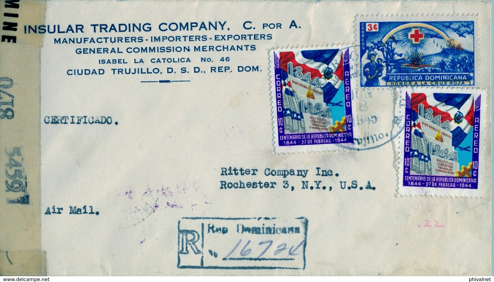 1945 , REPÚBLICA DOMINICANA , CERTIFICADO CIUDAD TRUJILLO - ROCHESTER , CENSURA , TRÁNSITO NEW YORK , LLEGADA - Dominikanische Rep.