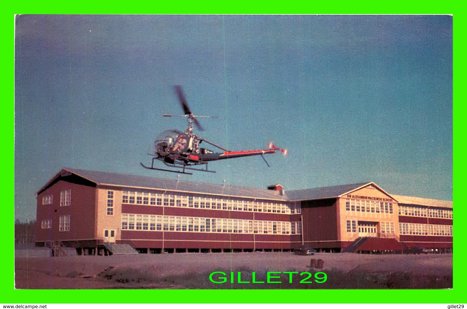 INUVIK, NORTH WEST TERRITORIES - SIR ALEXANDER MACKENZIE SCHOOL - THE HELICOPTER - DELTA IMPORTERS - - Autres & Non Classés