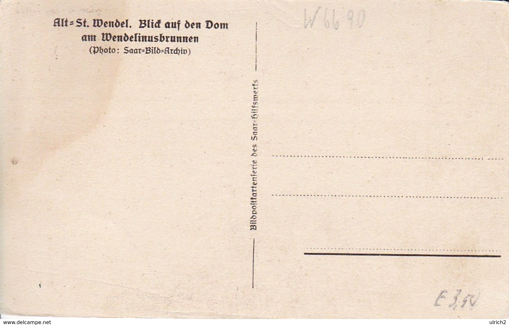 AK Alt-St. Wendel - Blick Auf Den Dom Am Wendelinusbrunnen   (39672) - Kreis Sankt Wendel