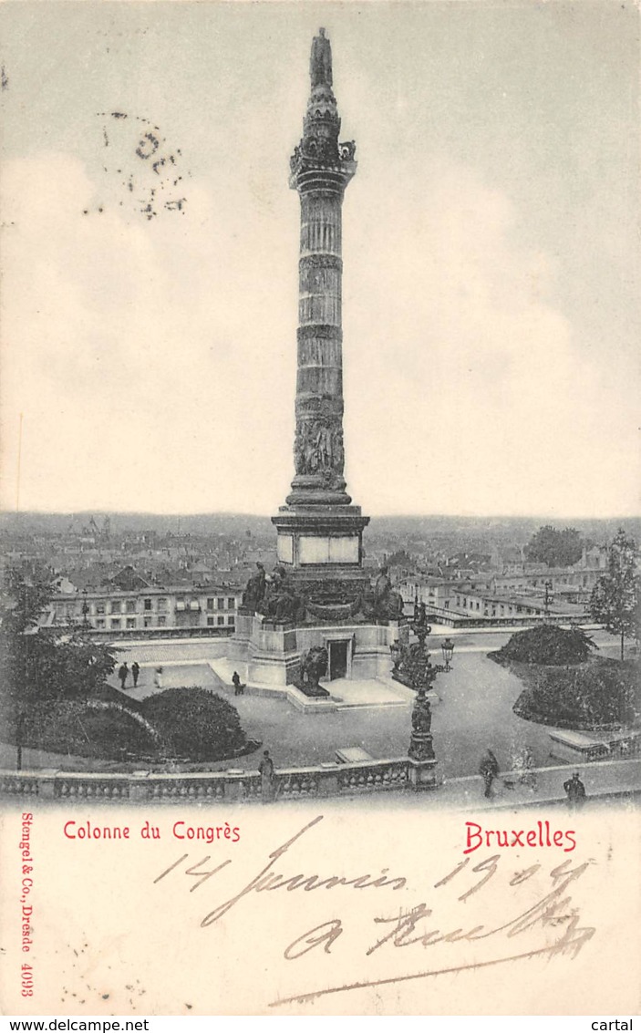 BRUXELLES - Colonne Du Congrès - Monuments, édifices