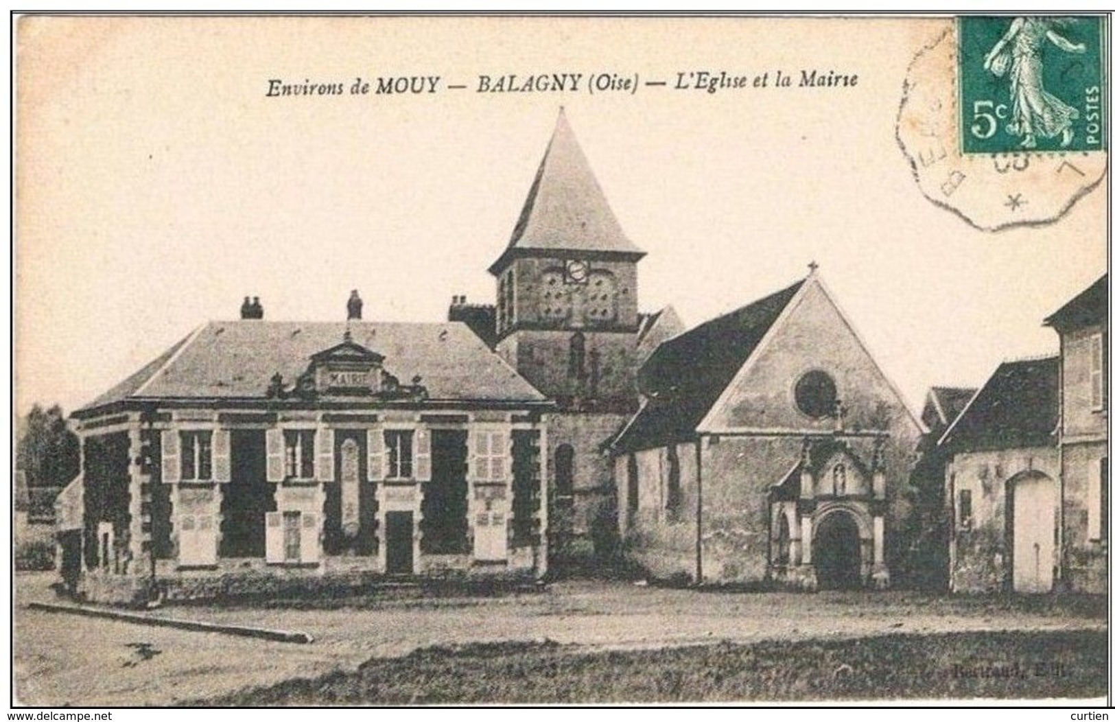 BALAGNY .60.  L'eglise. La Mairie. Ecrite En 1905. - Autres & Non Classés