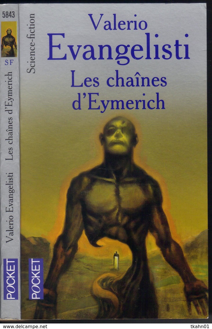 PRESSES-POCKET S-F N° 5843 " LES CHAINES D'EYMERICH  " EVANGELISTI - Presses Pocket