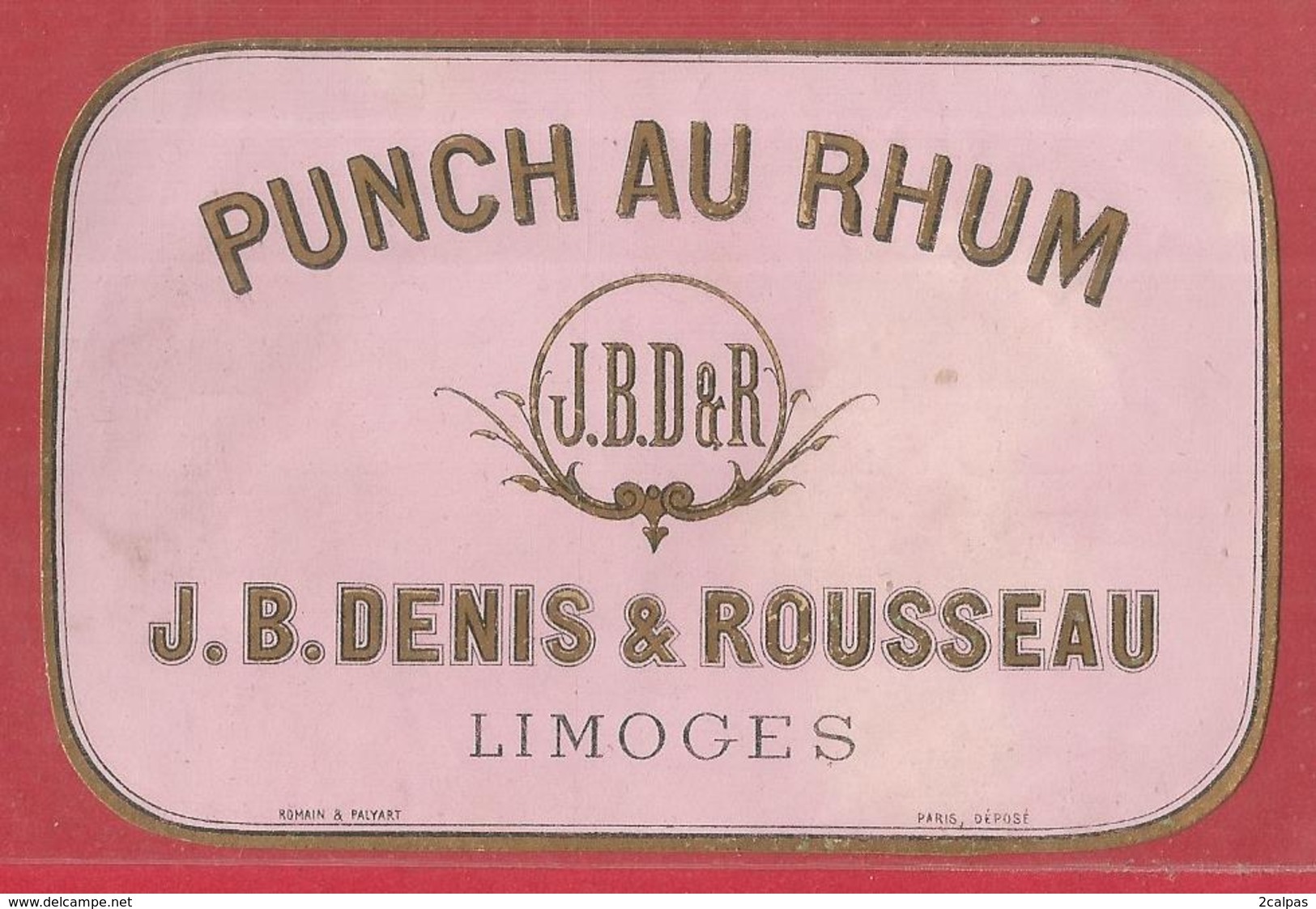 Etiquette : Punch Au Rhum -  J B Denis & Rousseau Limoges - 11,5 / 7,5 Cm - Rhum