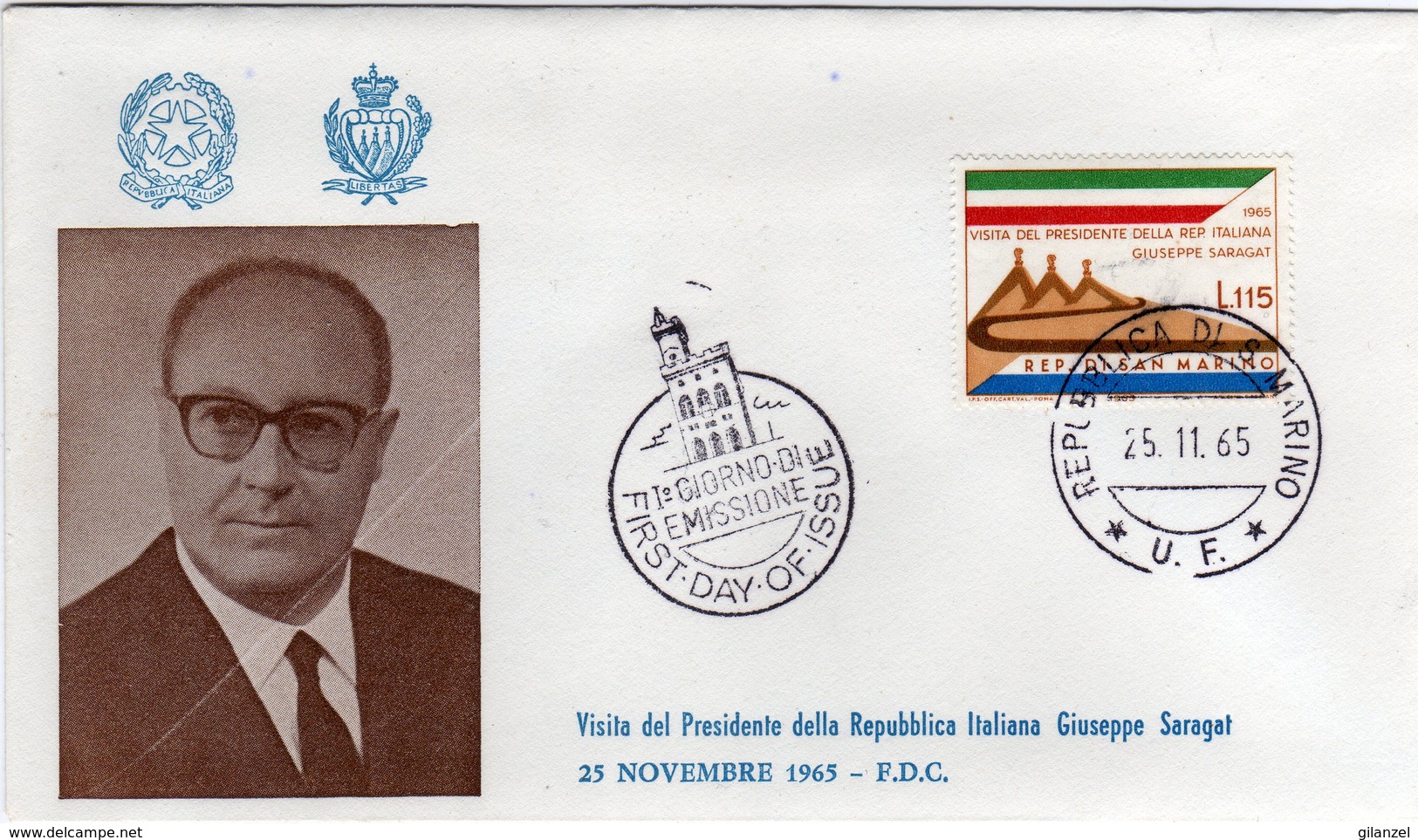 San Marino 1965 Visita Del Presidente Della Repubblica Italiana Giuseppe Saragat FDC - Altri & Non Classificati