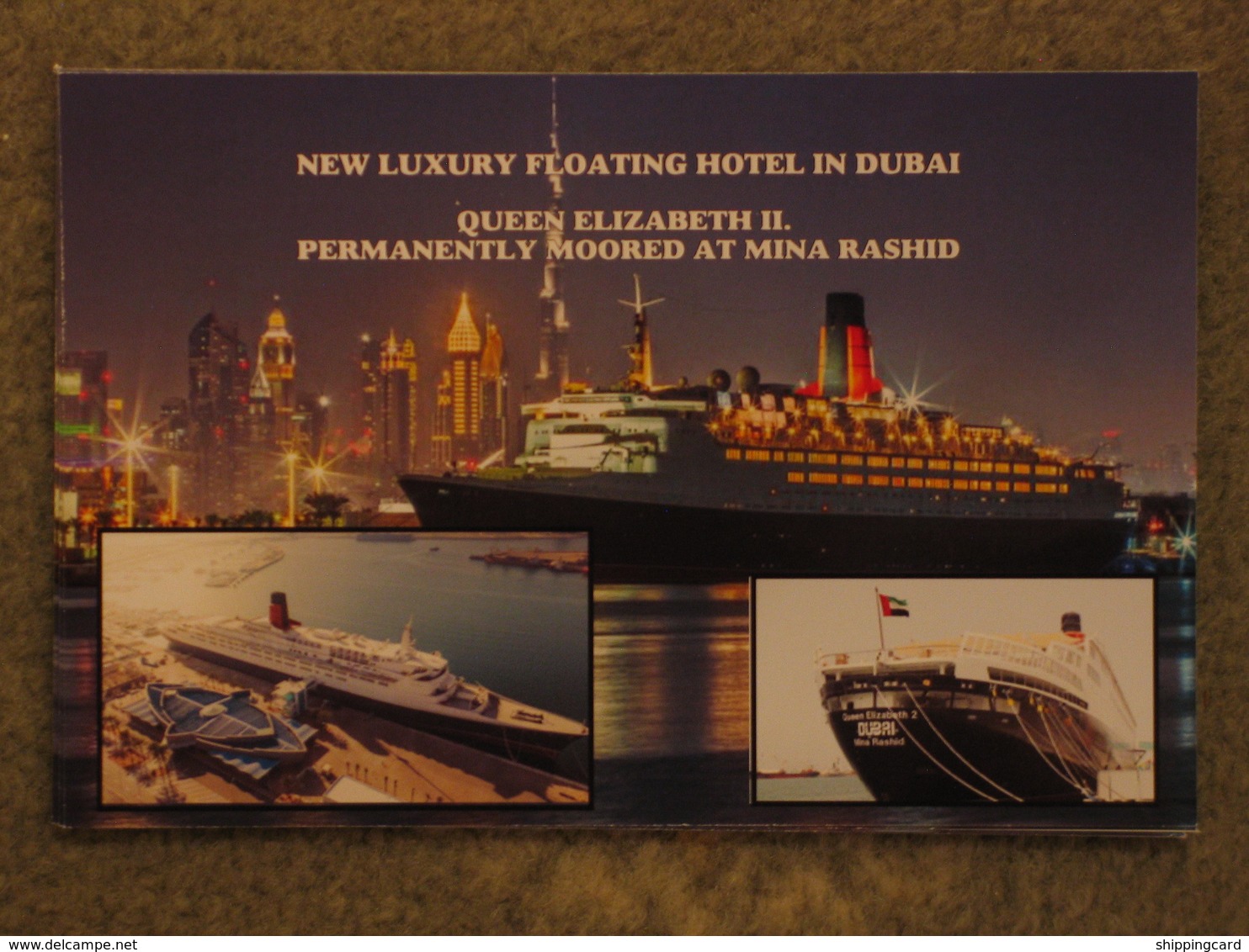 EX-CUNARD LINE QUEEN ELIZABETH 2 (QE2) CONVERTED TO FLOATING HOTEL, DUBAI - Steamers