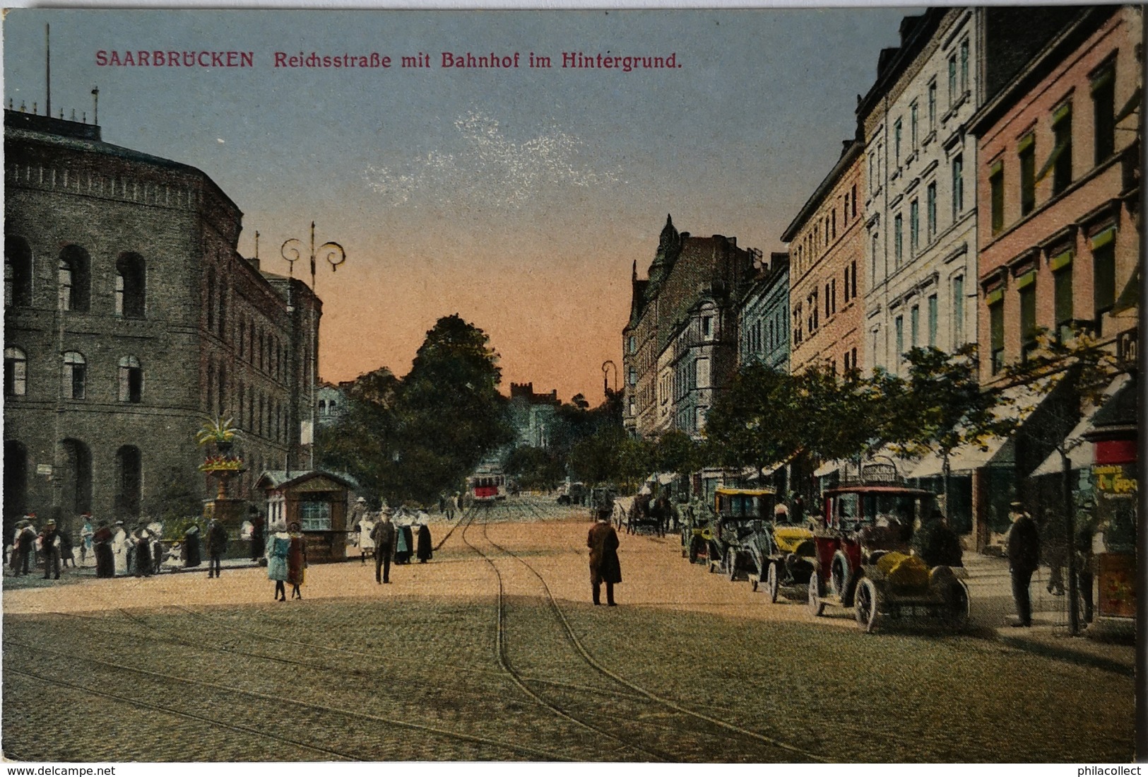 Saarbrucken // Reichsstrasse Mit Bahnhof Im Hintergrund 1919 - Saarbruecken