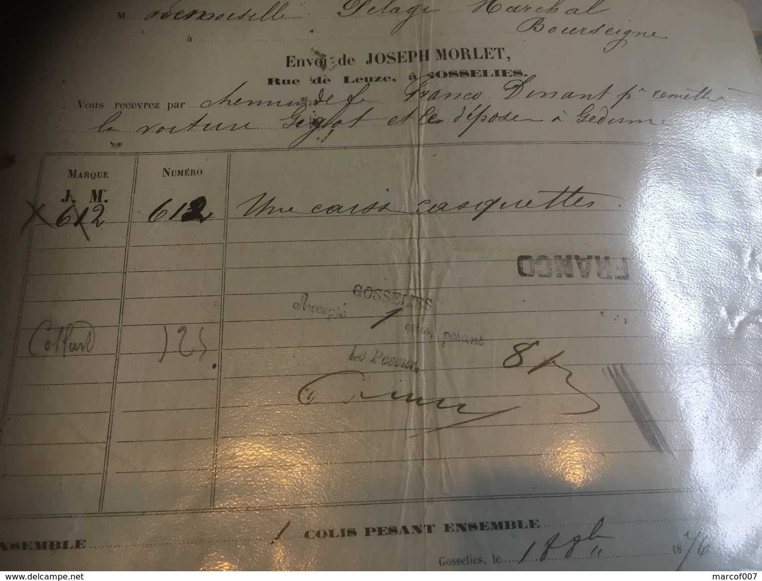 Document Transport Gosselies Morlet Joseph Par Chemin De Fer + FRANCO 1876 - 1800 – 1899