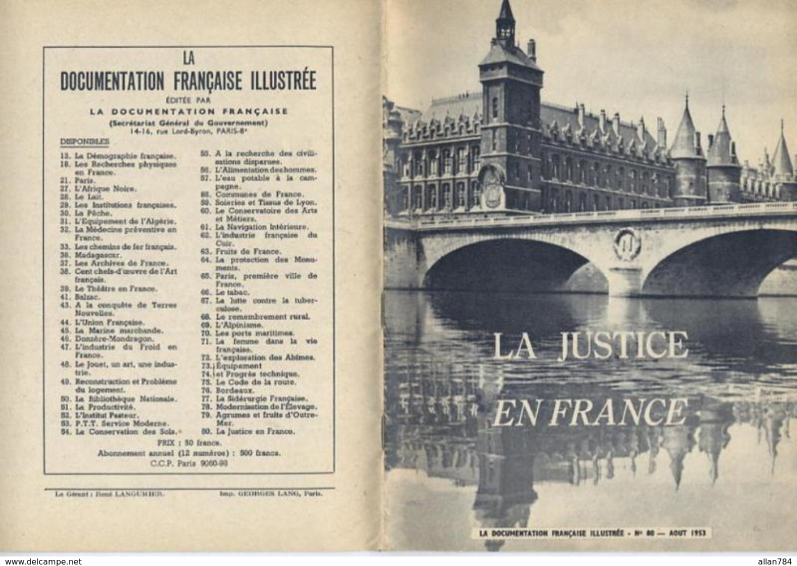 DOCUMENTATION FRANCAISE ILLUSTREE - LA JUSTICE EN FRANCE - AOUT 1953 - EXCELLENT ETAT - - Autres & Non Classés