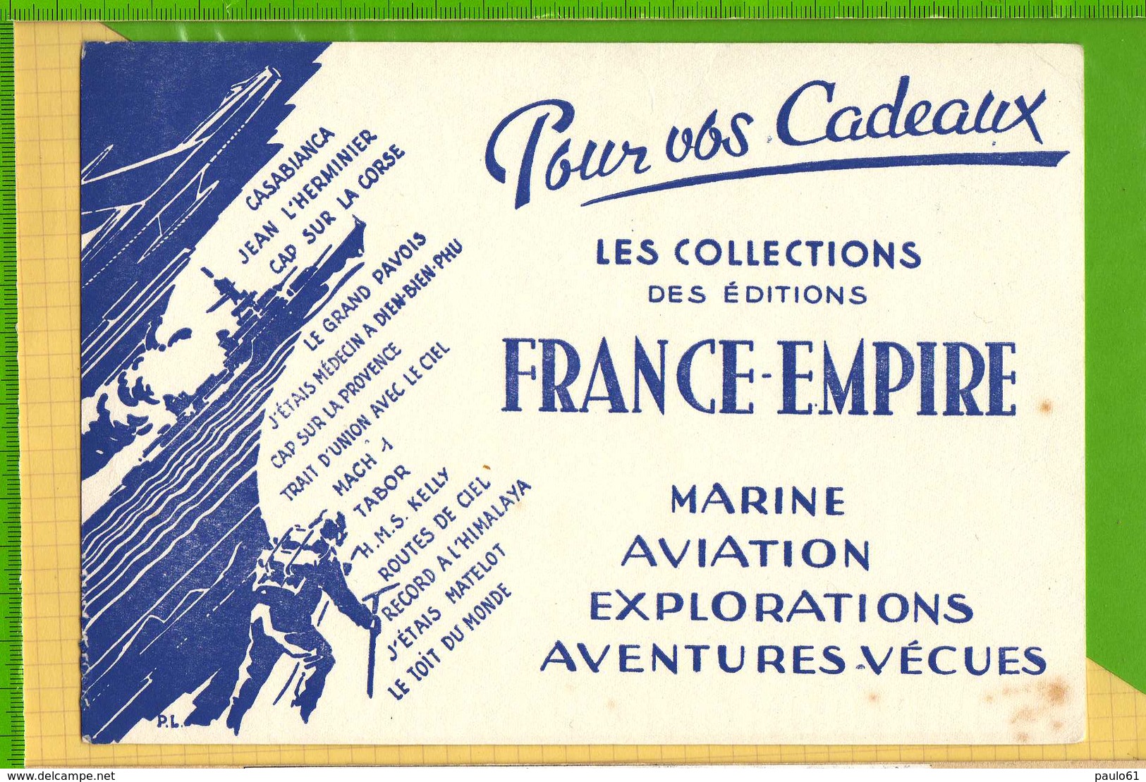 BUVARD & Blotter Paper : Les Editions FRANCE EMPIRE - Stationeries (flat Articles)