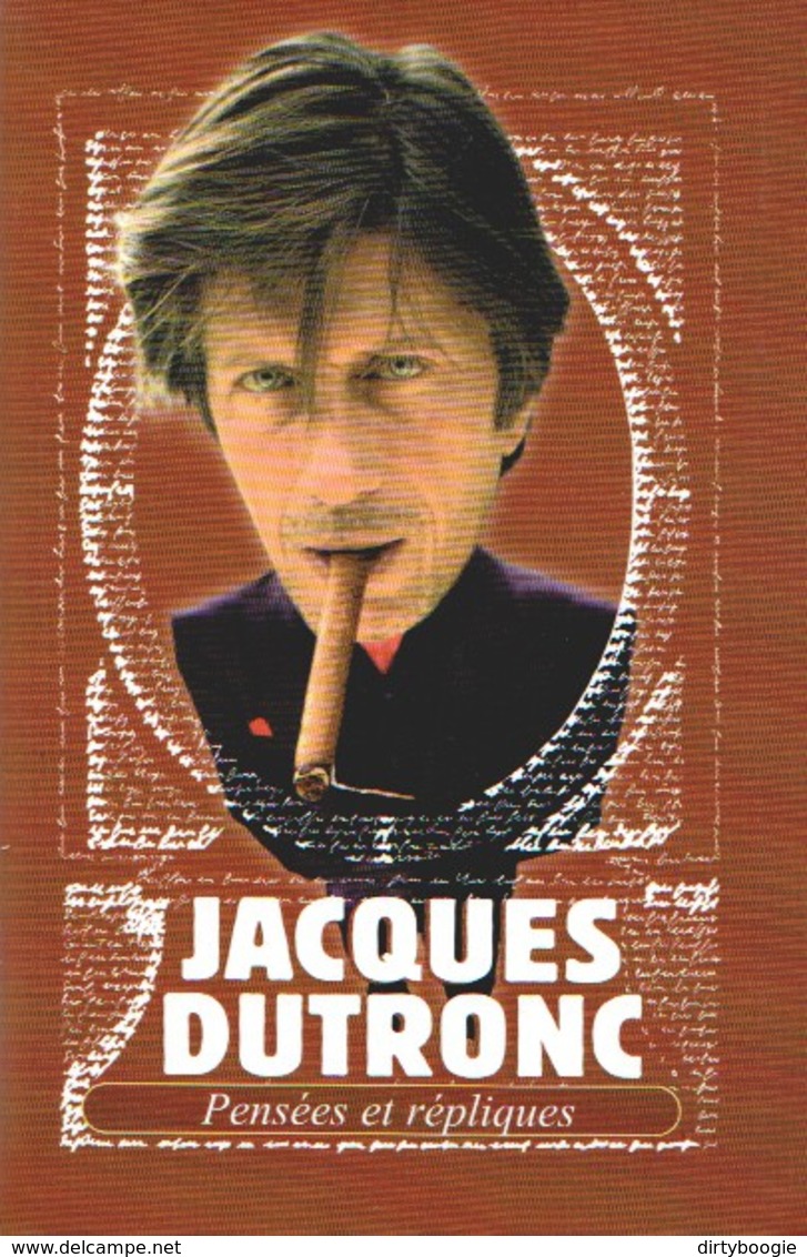 Jacques DUTRONC - Pensées Et Répliques - Le CLUB - Autres & Non Classés