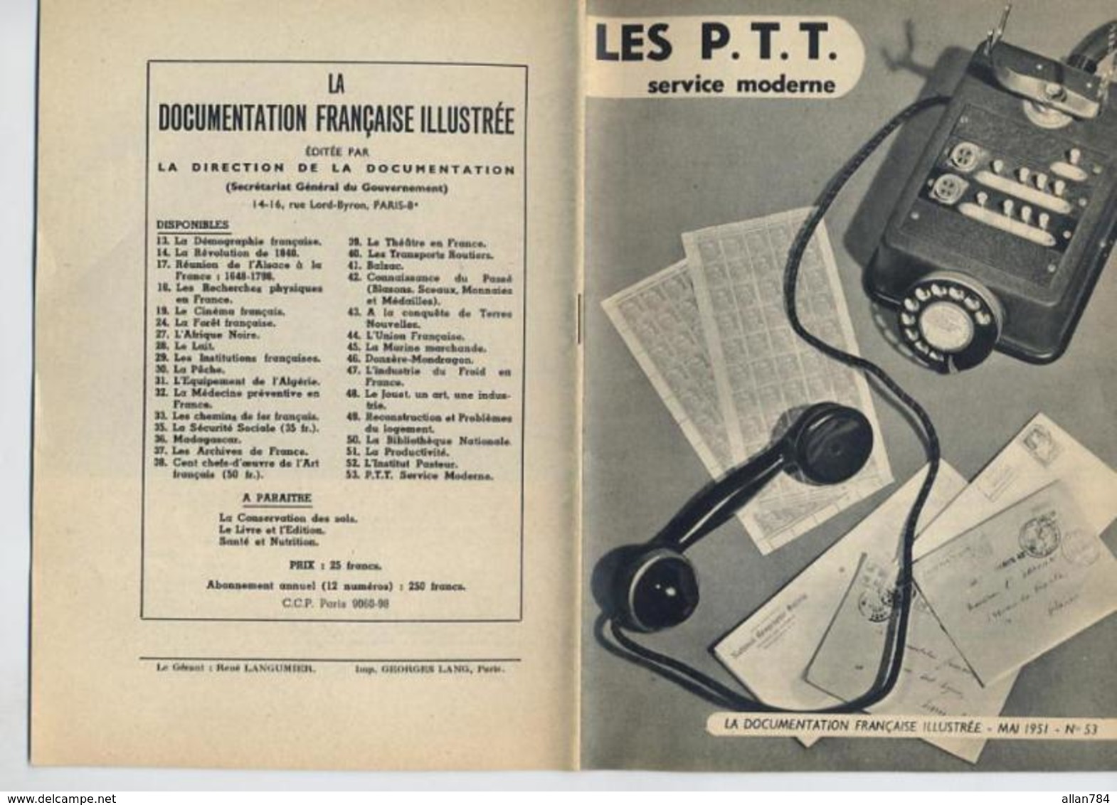 LA DOCUMENTATION FRANCAISE ILLUSTREE - LA POSTE / TELECOM / P.T.T. SERVICE MODERNE - MAI 1951 - EXCELLENT ETAT - - Informations Générales