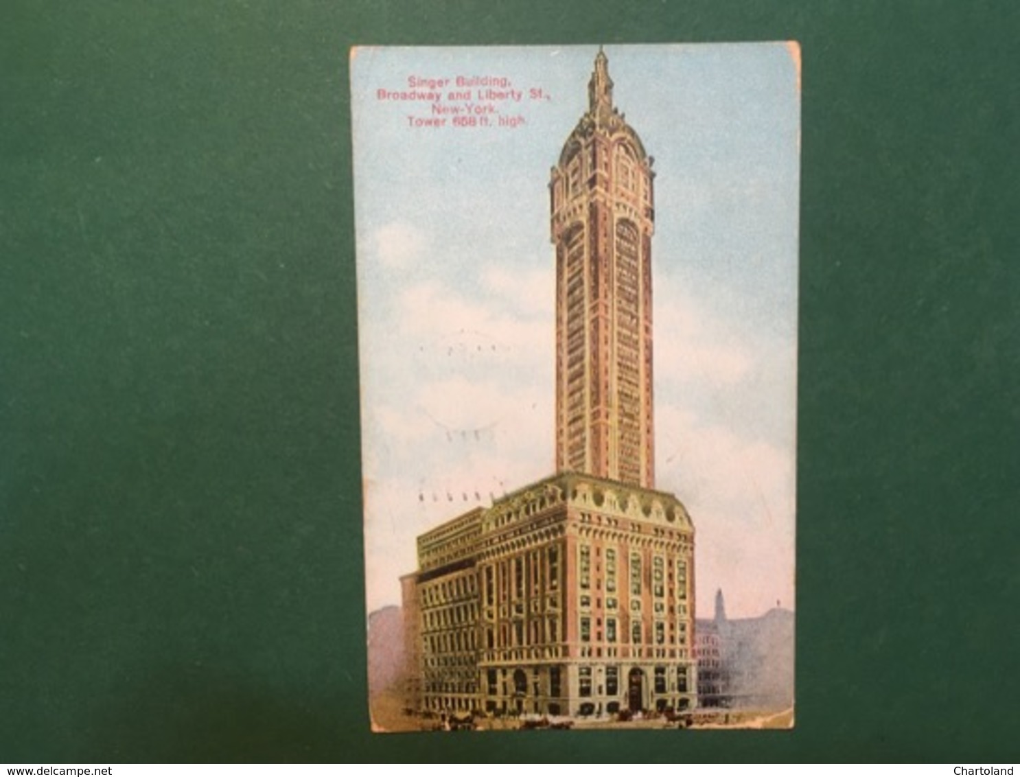 Cartolina Singer Builting - Broadway And Liberty St. - New York Tower - 1910 - Non Classificati