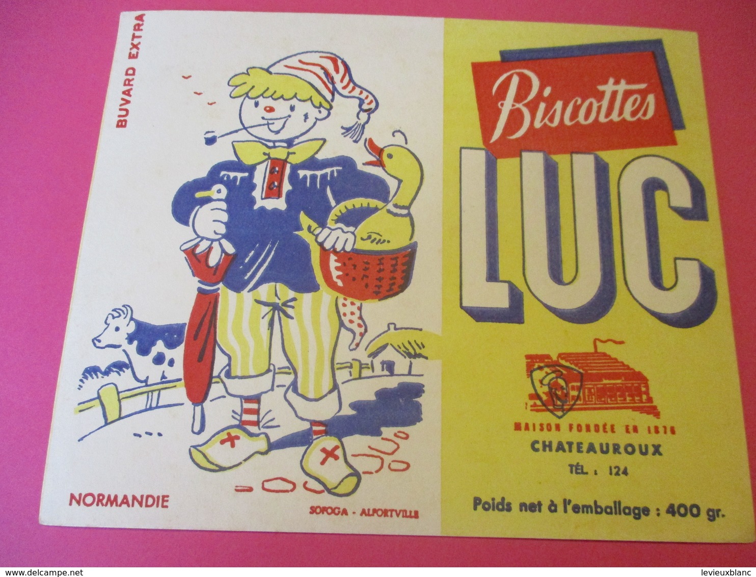 Buvard/Biscottes/LUC//CHATEAUROUX/400 Gr/Normandie /SOFOGA//Vers 1940-60  BUV391 - Zwieback