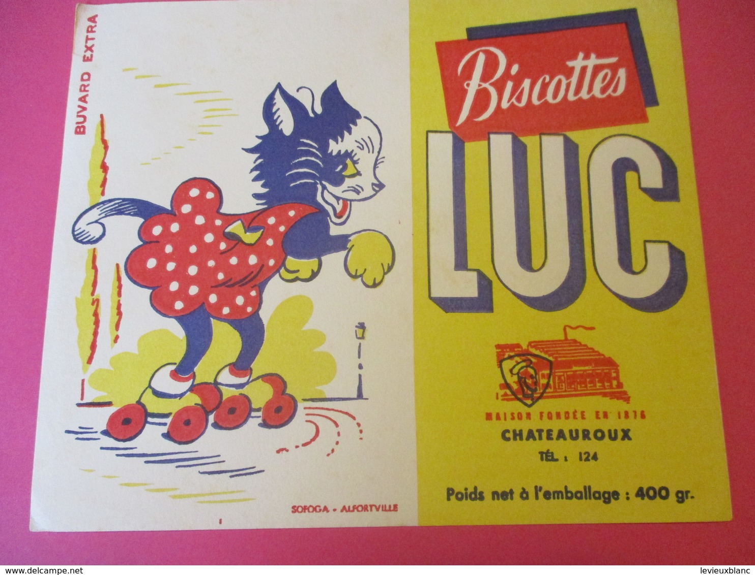 Buvard/Biscottes/LUC//CHATEAUROUX/400 Gr/Chatte Patineuse/ SOFOGA//Vers 1940-60  BUV399 - Bizcochos