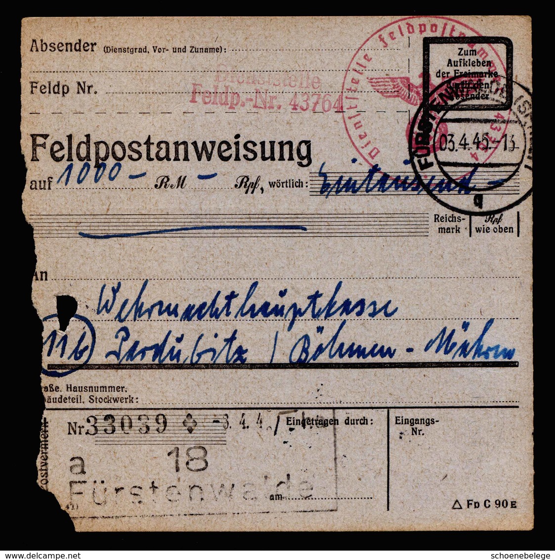 A5913) DR Feldpostanweisung ü. 1000 RM Fürstenwalde 03.04.45 N. Pardubitz - Lettres & Documents