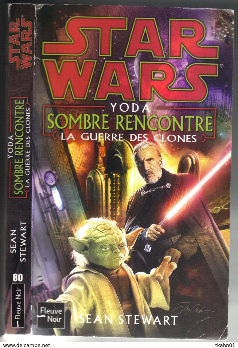 STAR WARS  N° 80    " SOMBRE RENCONTRE "   FLEUVE NOIR - Fleuve Noir