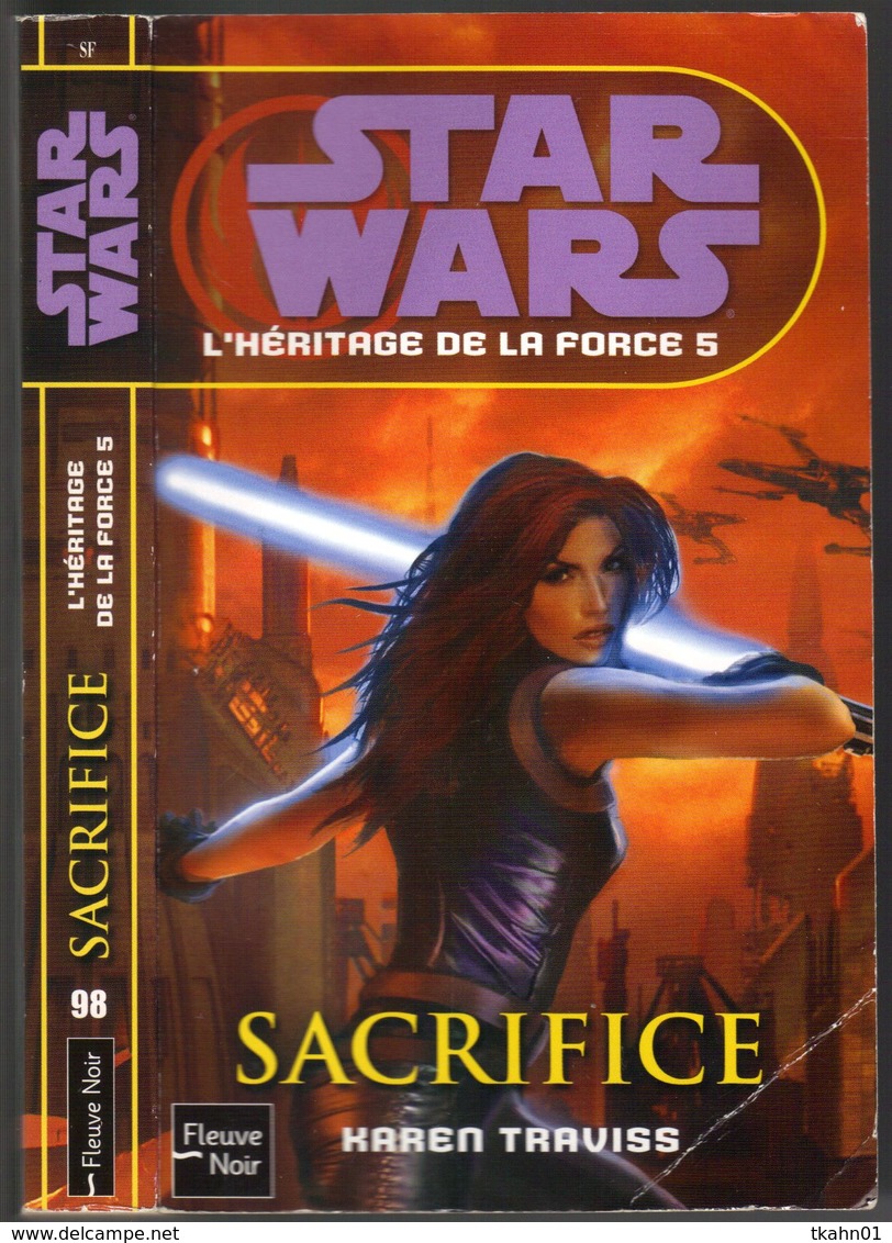 STAR WARS  N° 98    " SACRIFICE "   FLEUVE NOIR - Fleuve Noir