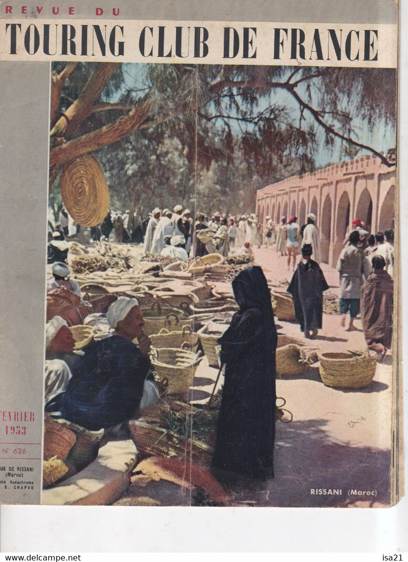 La Revue Du Touring Club 1953 Février Souk De Rissani Maroc, Najac En Ruthenie, Marzal L'aven , Le Sommaire Est Scanné - Tourismus Und Gegenden