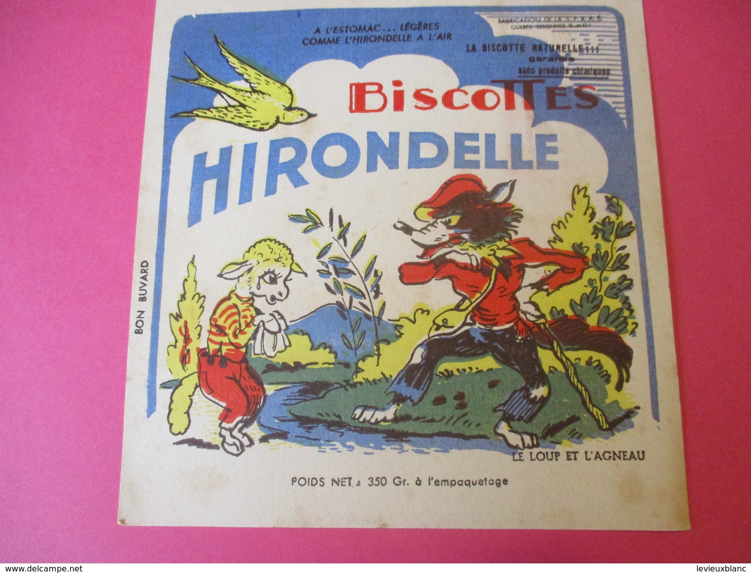 Buvard/Biscottes/HIRONDELLE/La Biscotte Naturelle/Le Loup Et L'Agneau / SPRAE/CORBEIL-ESSONNES/Vers 1940-60  BUV424 - Zwieback