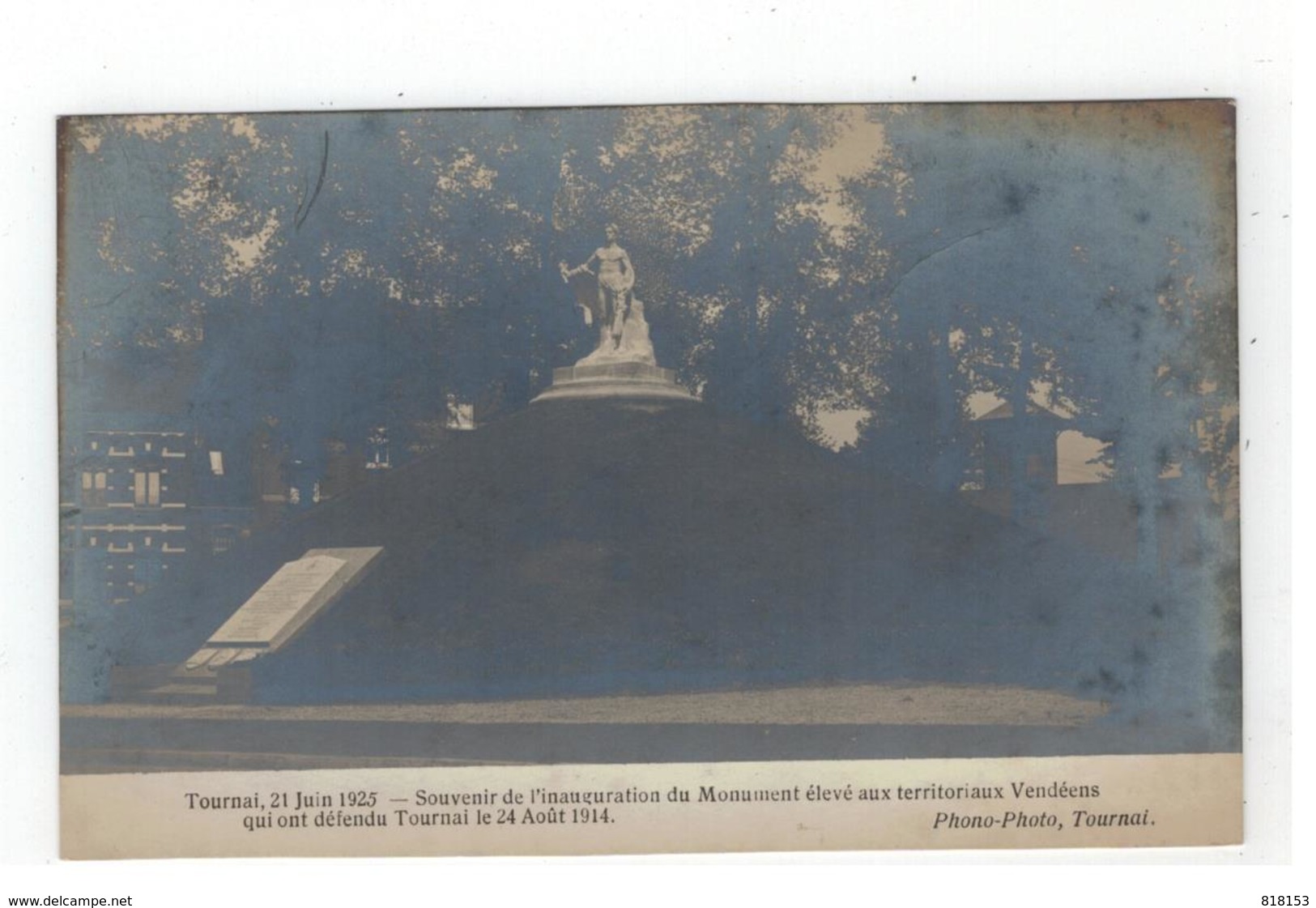 Tournai 21 Juin 1925 - Souvenir De L'inauguration Du Monument...(photo Carte) - Tournai