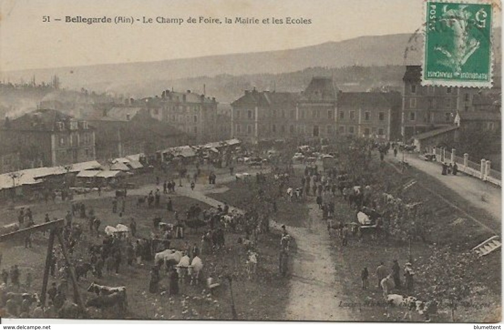 CPA 51 - Le Champ De Foire, La Mairie, Les écoles BELLEGARDE 01 - Bellegarde-sur-Valserine