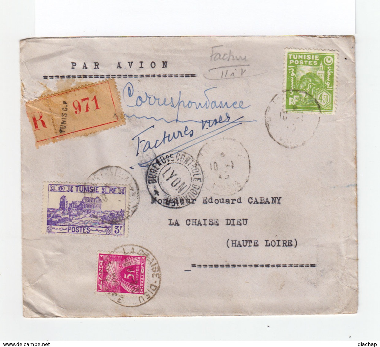 Sur Env. Par Avion R. Deux Timbres Tunisie . Un Timbre Taxe 5F. CAD La Chaise Dieu. Cachet Bureau Contrôle Lyon. (1120x) - Poste Aérienne