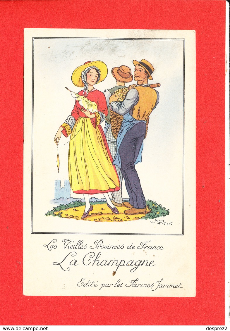 FOLKLORE La Champagne  Cpa Animée Signée Jean Droit  Edité Par Les Farines Jammet - Droit