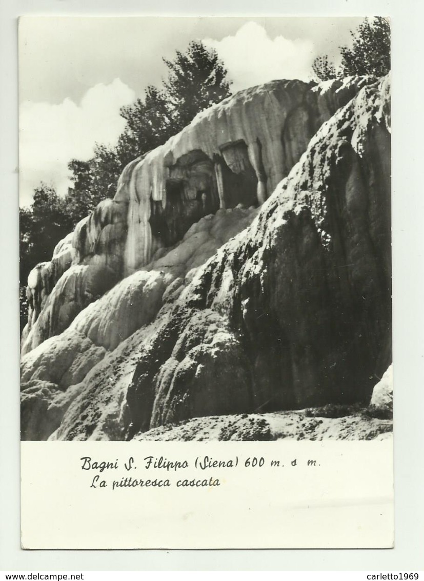 BAGNI S.FILIPPO - LA PITTORESCA CASCATA   - VIAGGIATA FG - Siena