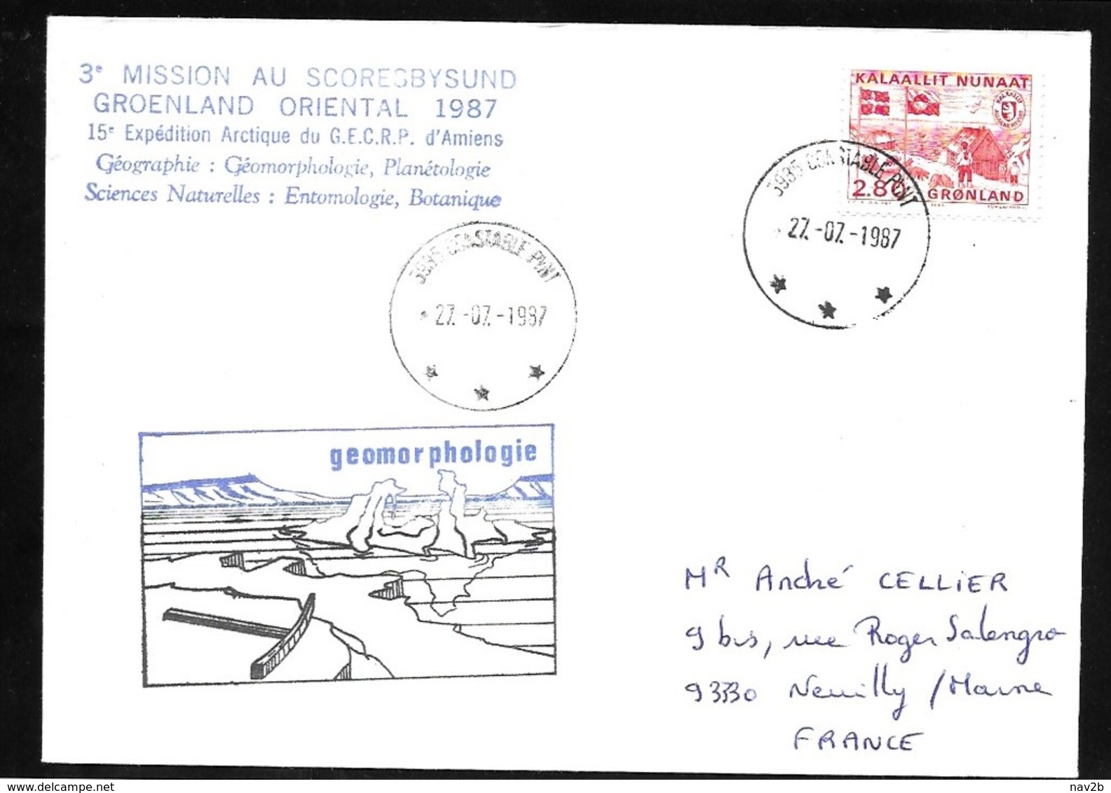 Groenland 1987 CONSTASLE PYNT . 3° Expédition Du G.E.C.R.P D'Amiens . - Storia Postale