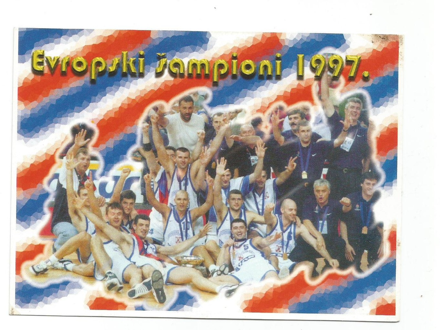 BASKETBALL YUGOSLAVIA EUROPEAN CHAMPIONS SPAIN 1997 - Pallacanestro