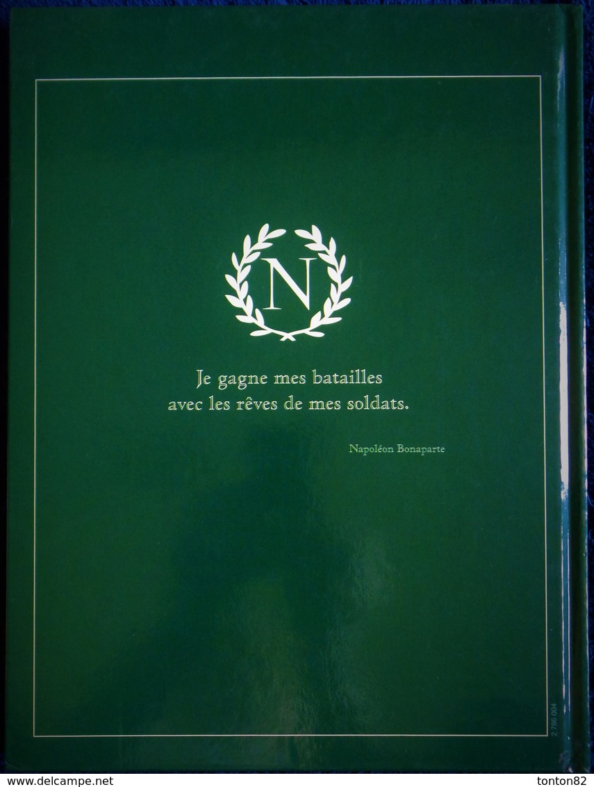 La Glorieuse Épopée De Napoléon - Au Cœur De La Grande Armée - Éditions ATLAS - ( 2004 ) . - Histoire