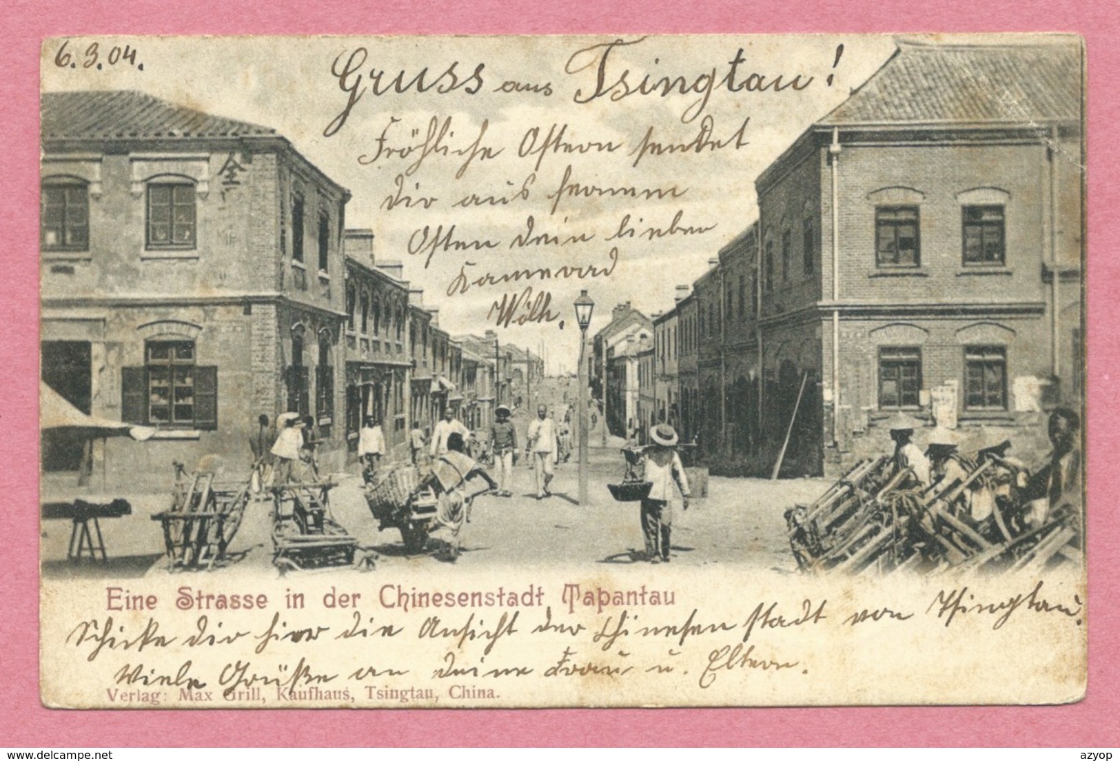 China - TAPANTAU - TSINGTAU - Eine Strasse In Der Chinesenstadt - Deutsche Kolonien - Marine Schifspost - China