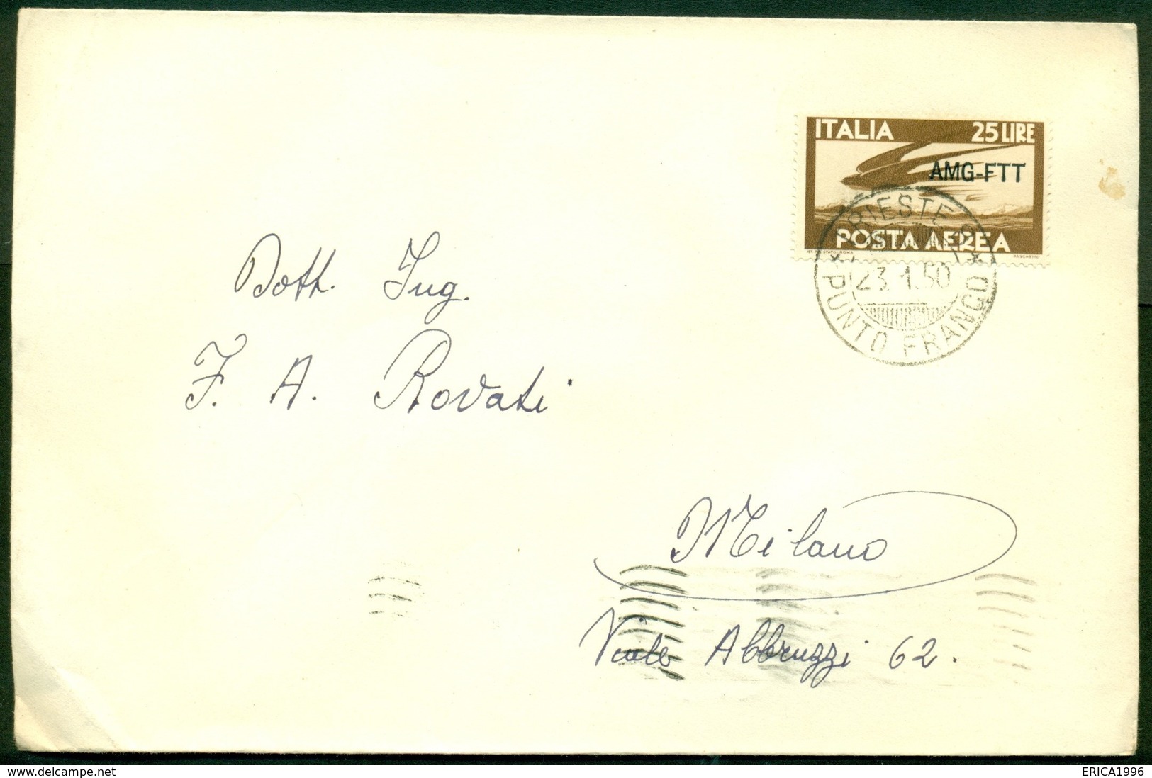 V9506 ITALIA TRIESTE A 1950 FDC Lettera Affrancata Con 25 L. PA Democratica Sopr. AMG-FTT Da "Trieste Punto Franco 23.1. - Storia Postale