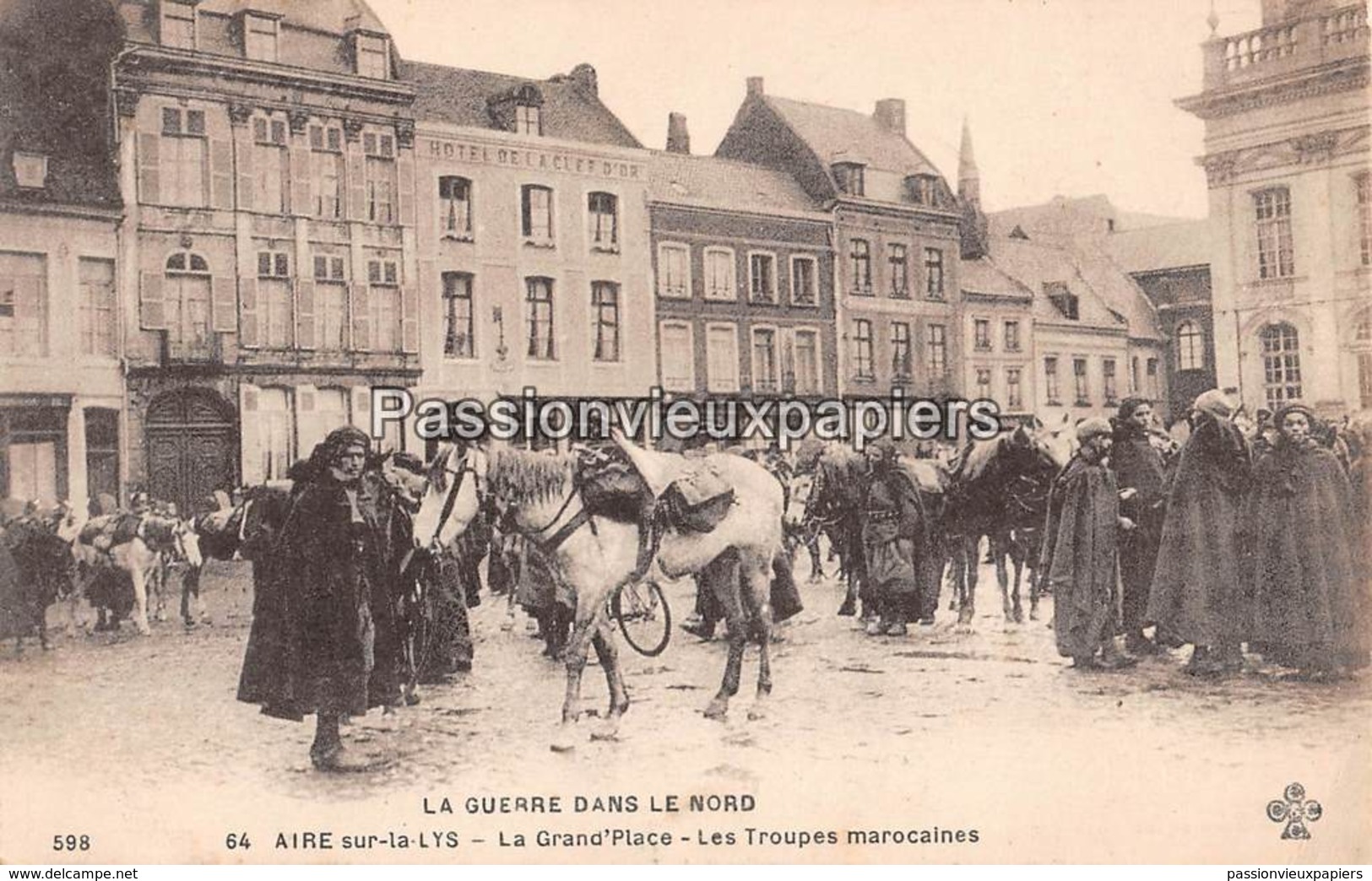 AIRE Sur La LYS 1918  LA GRAND PLACE LES TROUPES MAROCAINES - Aire Sur La Lys