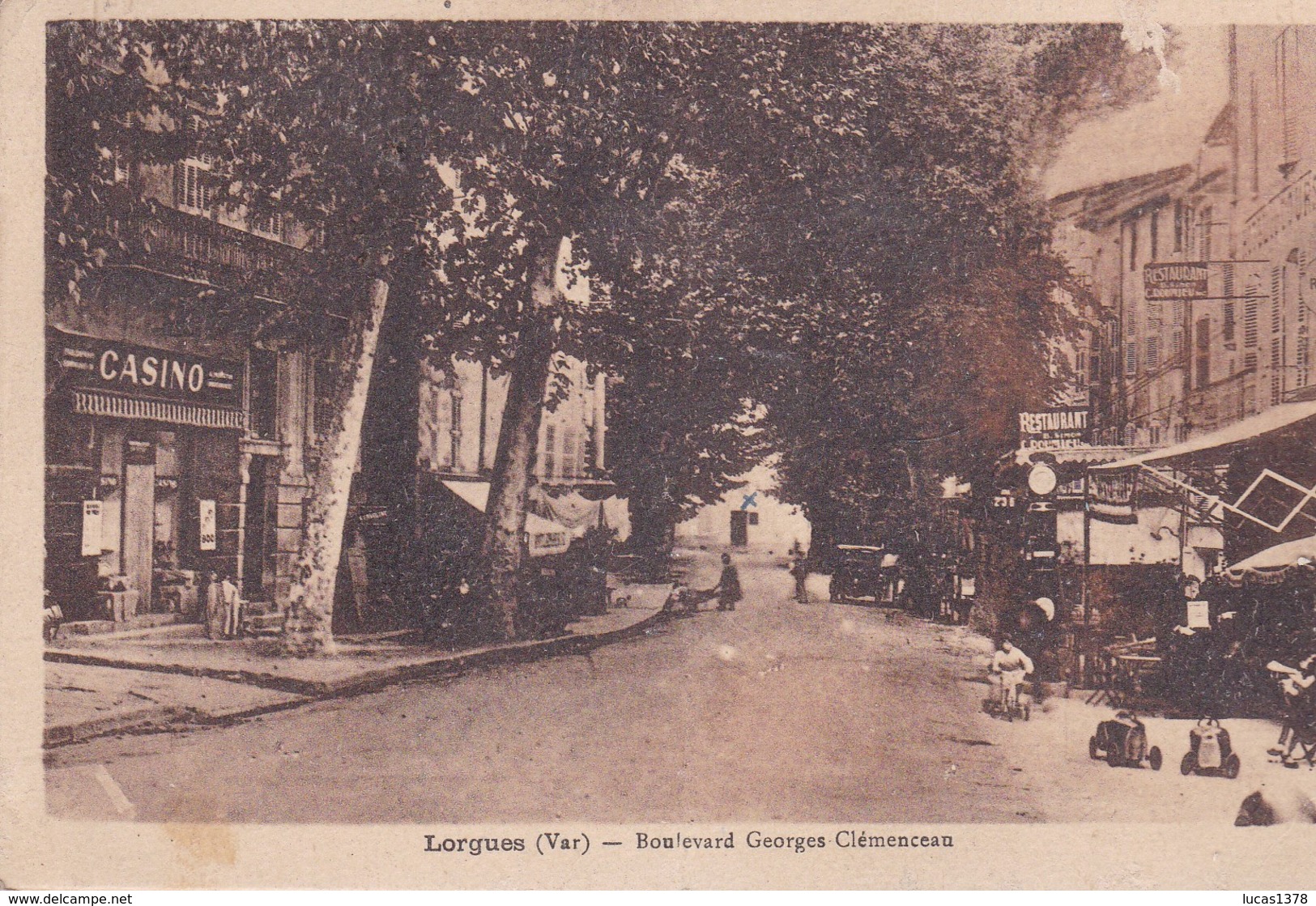 83 / LORGUES / BOULEVARD GEORGES CLEMENCEAU / CASINO - Lorgues