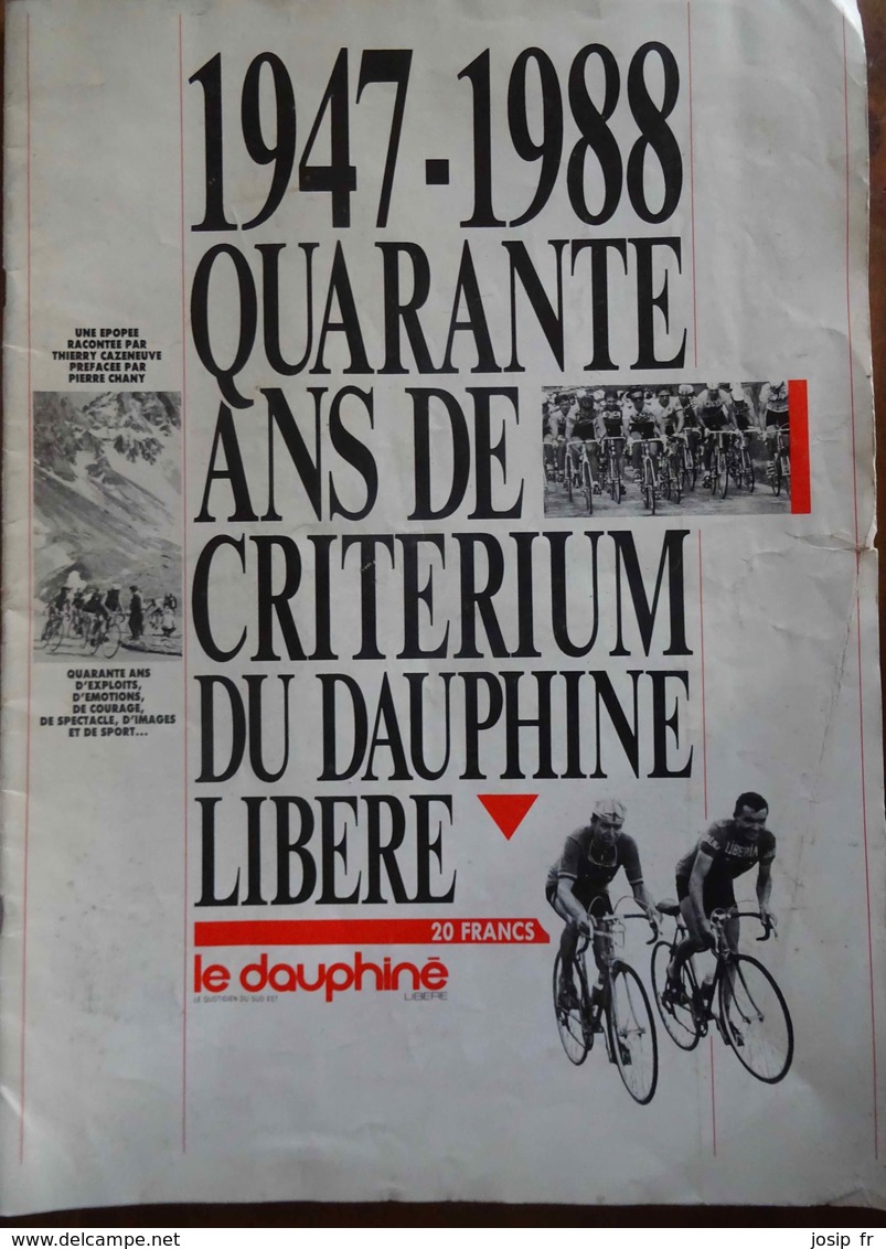 CYCLISME- CRITÉRIUM DU DAUPHINÉ LIBÉRÉ- LIVRE SOUVENIR 1947-1988 - Sport